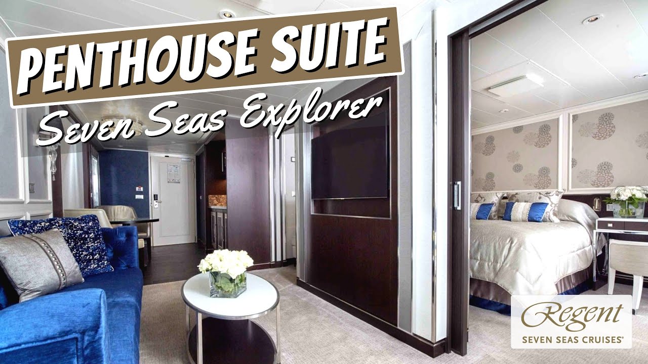 Regent Seven Seas Explorer Penthouse Suite Full Walkthrough Tour