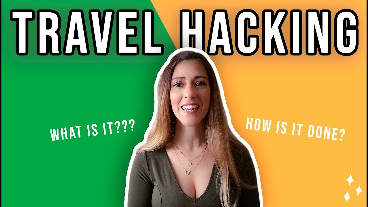 WHAT IS TRAVEL HACKING AND HOW IS IT DONE TRAVEL HACKING 101 FOR