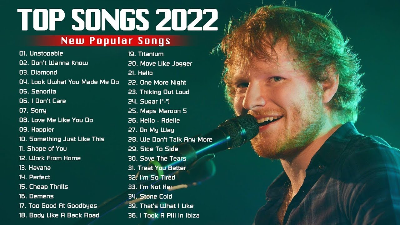 Lastest Songs Top Songs Adele Maroon Ed Sheeran Shawn