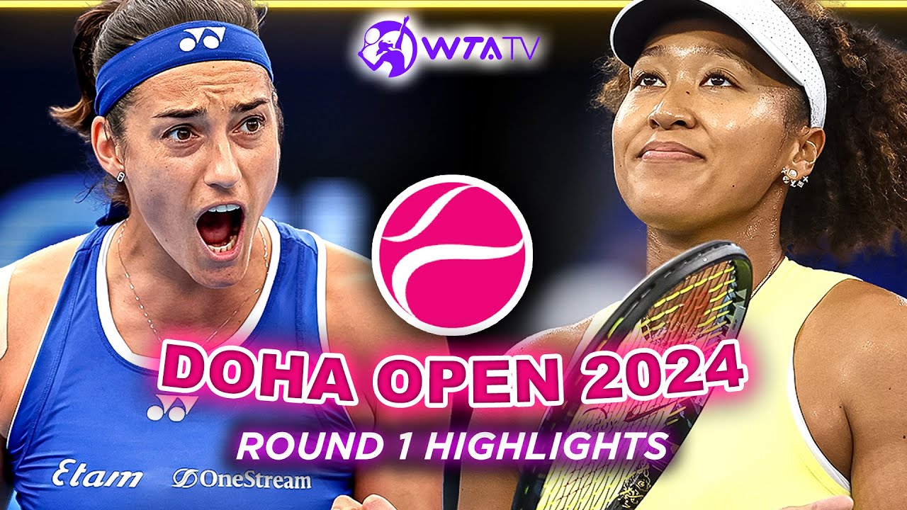 Naomi Osaka Vs Caroline Garcia FULL Highlights 2024 Doha Round 1