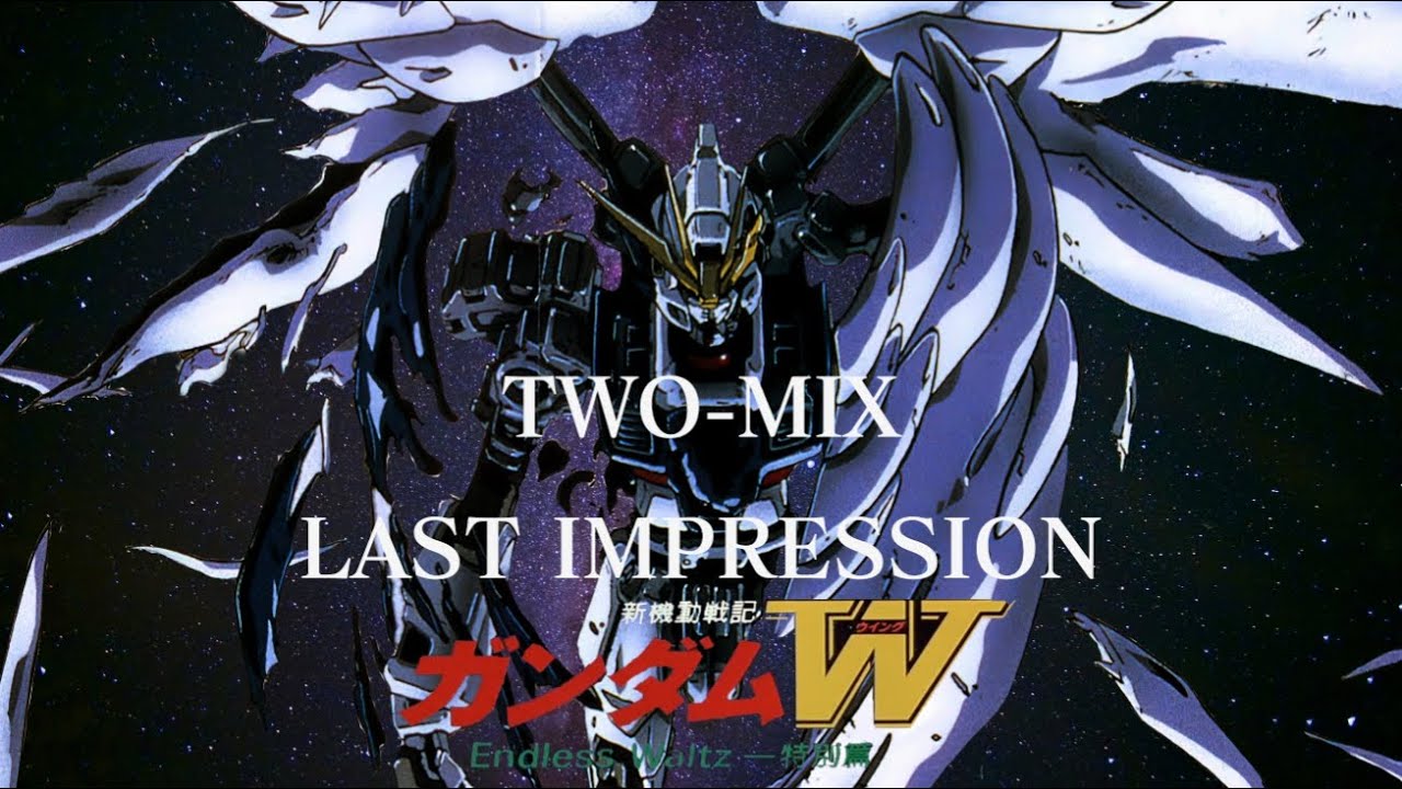 新機動戦記ガンダムw Endless Waltz Last Impression By Two Mix Anime Wacoca Japan People Life Style