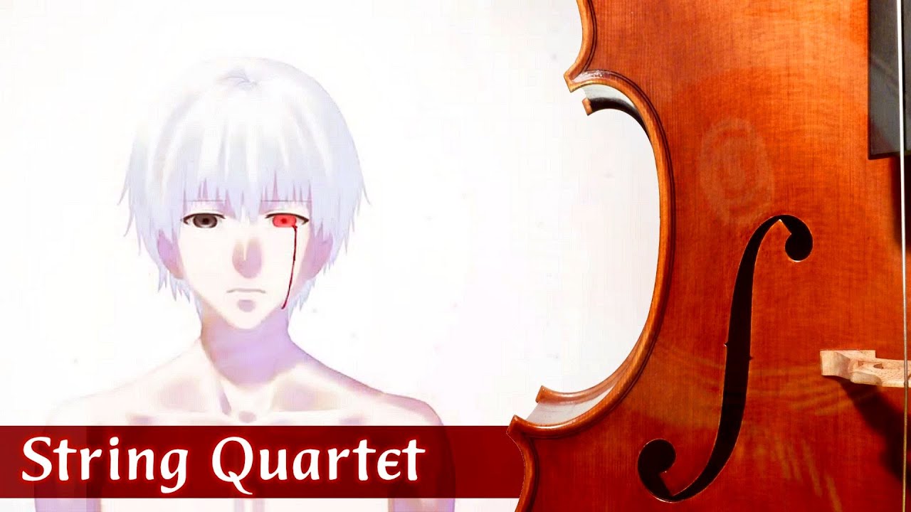 Tokyo Ghoul √A Season 2 Opening - String Quartet | 東京喰種√A OP「Munou 無能 ...