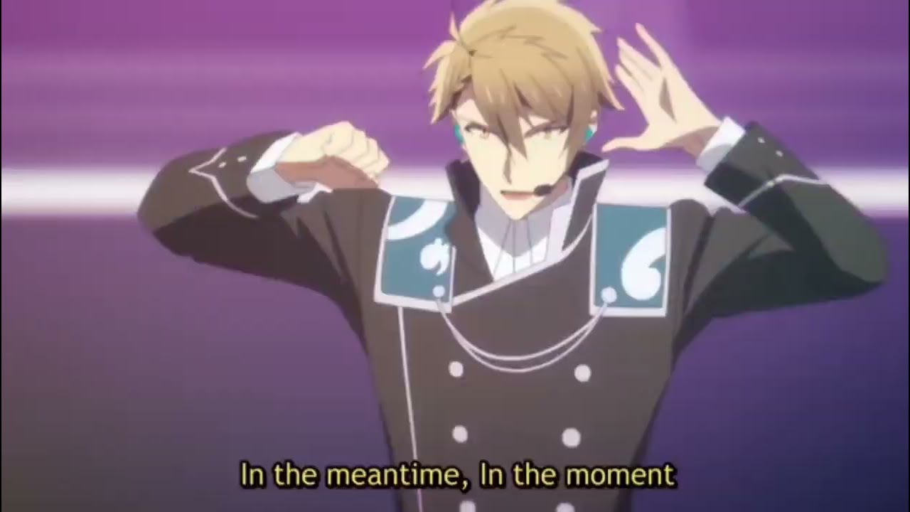 In the meantime by TRIGGERS - Idolish7 Third Beat part 2 episode 24 ...