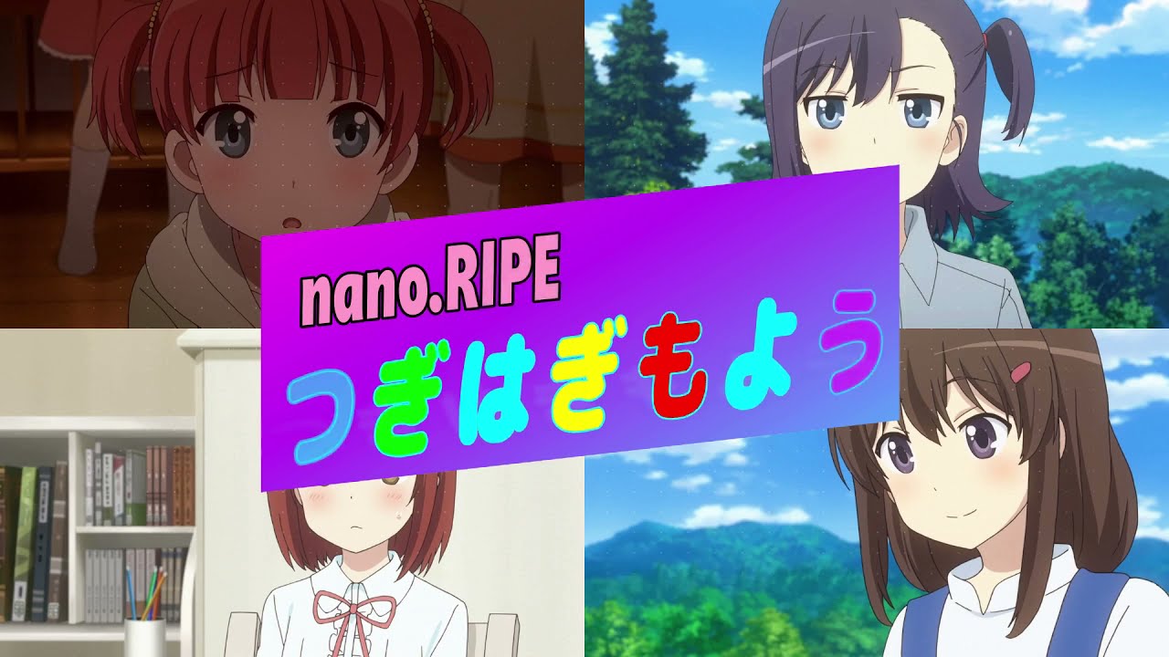 Non Non Biyori Repeat OP Tsugi hagi mo yō／nano RIPE - Anime | WACOCA ...