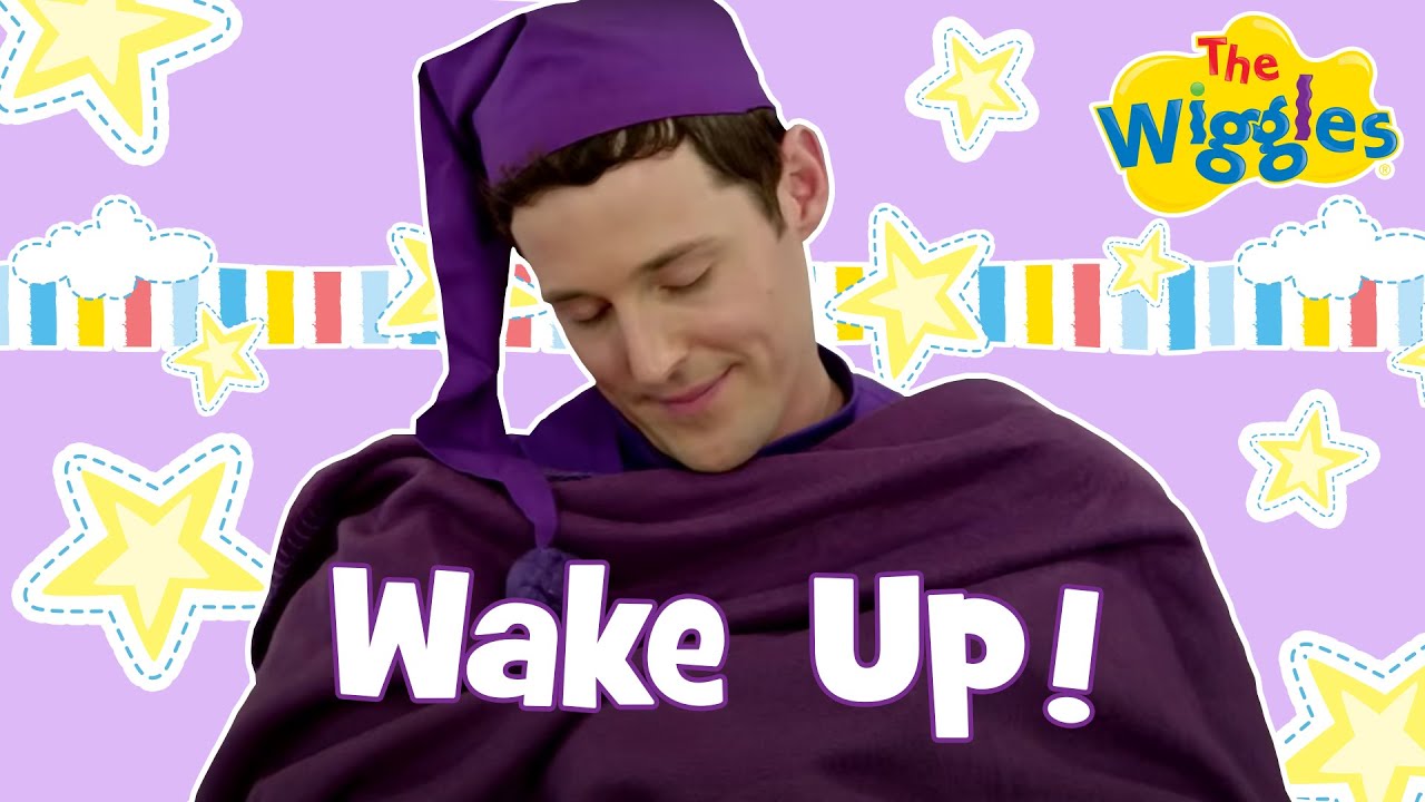 Wake Up! | Kids Songs | Sleeping Songs | Lachy Wiggle | The Wiggles ...