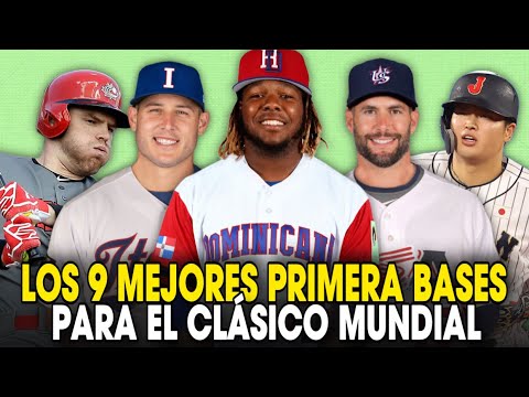 LOS 9 PAÍSES CON MEJORES PRIMERA BASES PARA EL CLÁSICO MUNDIAL DE BEISBOL 2023, MLB WBC ベースボール