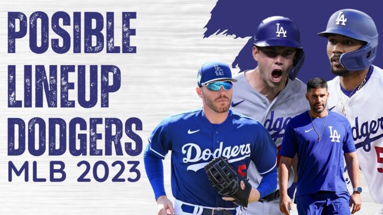 DODGERS de LOS ÁNGELES y su POSIBLE LINEUP para la TEMPORADA de MLB 2023