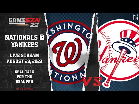 GameSZN Live: ワシントン・ナショナルズ @ ニューヨーク・ヤンキース - ゴア vs. セベリーノ -