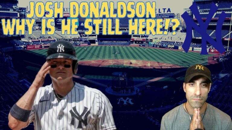 ニューヨーク・ヤンキース | なぜジョシュ・ドナルドソンはまだここにいるのか!? 彼を追い出せ！