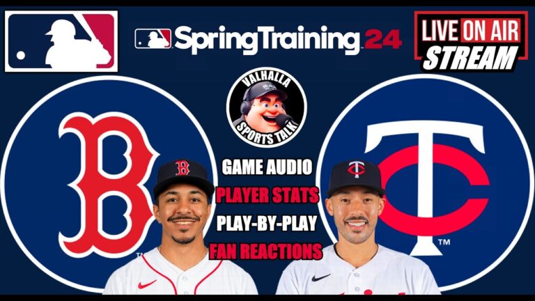 ボストン・レッドソックス VS ミネソタ・ツインズ MLB ⚾ LIVE 🟢 Spring Training Grapfruit League Watch PARTY