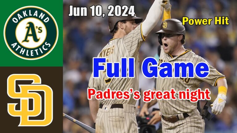 オークランド・アスレチックス vs サンディエゴ・パドレス 2024 年 6 月 10 日 フルゲーム | MLB ハイライト | MLB シーズン 2024
