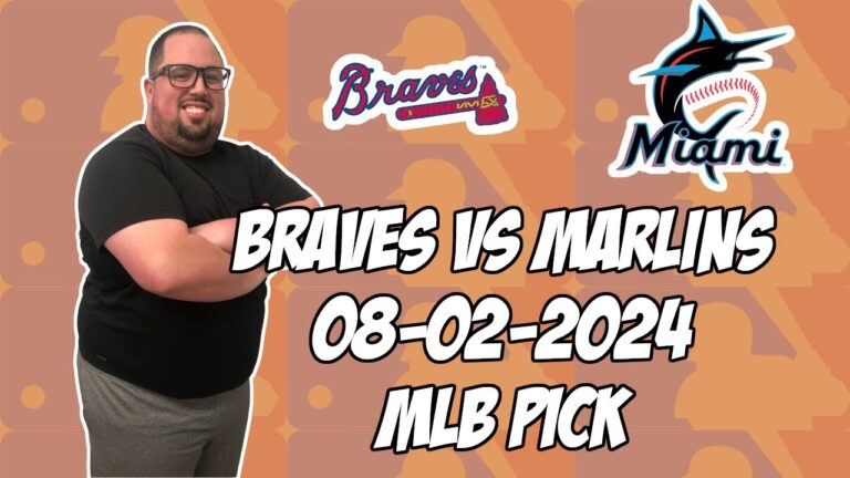 アトランタ ブレーブス vs マイアミ マーリンズ 8/2/24 MLB ピック & 予想 | MLB ベッティング ヒント