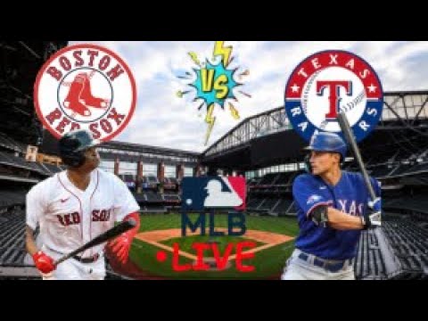 EN VIVO: ボストン レッドソックス VS テキサス レンジャーズ | レッドソックス EN VIVO HOY | MLB ライブ | 実況