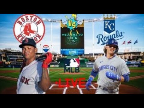 EN VIVO: ボストン レッドソックス VS カンザスシティ ロイヤルズ | レッドソックス EN VIVO HOY | MLB ライブ | 実況中継