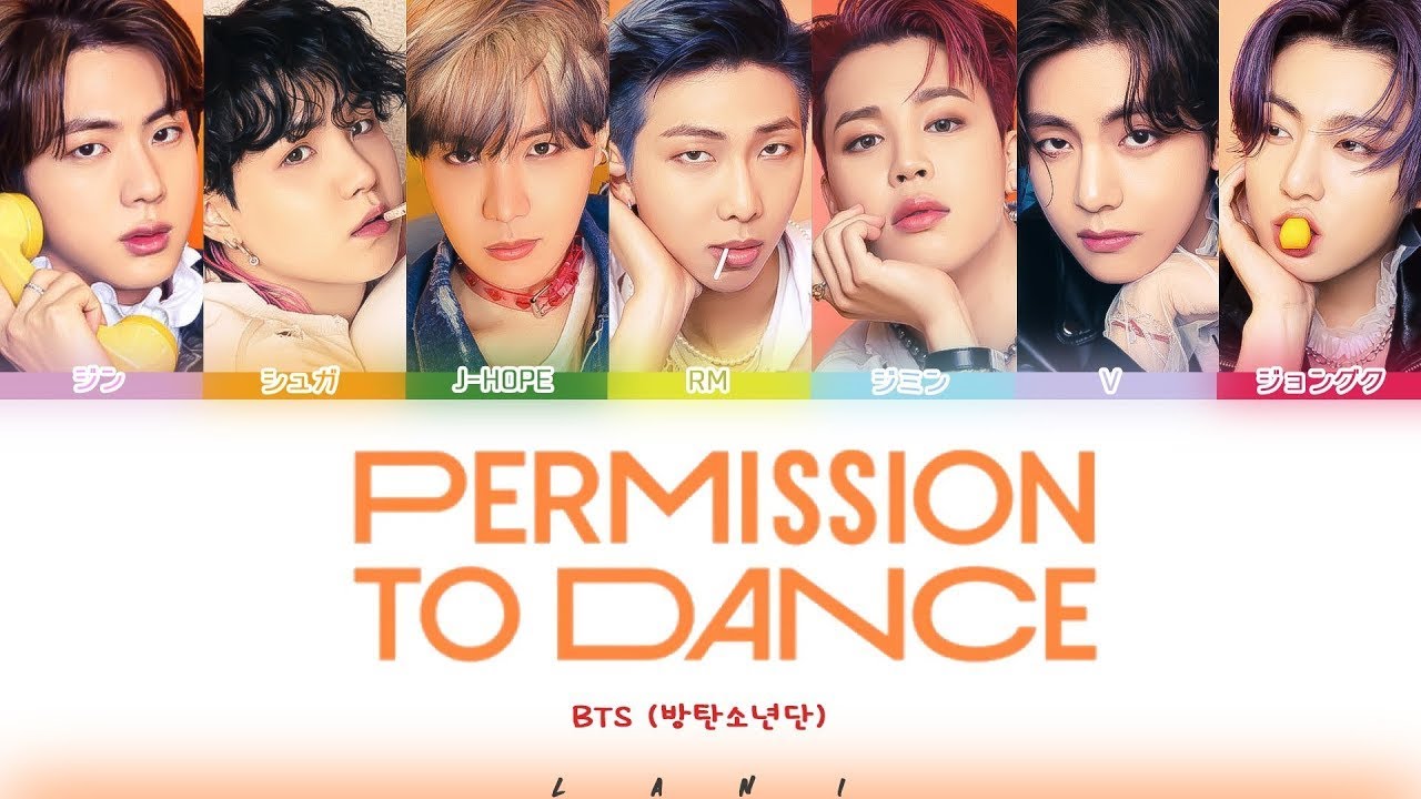 Bts日本語字幕 Bts 防弾少年団 Permission To Dance 歌詞 News Wacoca Japan People Life Style